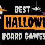 Find the best Halloween Board Games