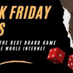 Black Friday Board Game Deals