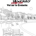 MicroMacro Crime City: vol sur la croisette ! participez à ce jeu de piste grandeur Nature à Cannes (24-27 février)