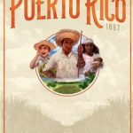 Puerto Rico 1897 annoncé, version post coloniale, rethématisé par Alea