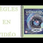 Wormholes Les Règles en Vidéo