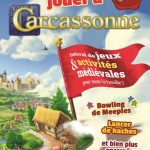 En partenariat avec Asmodee et Hans Im Glück, la ville de Carcassonne propose son festival " viens jouer à Carcassonne " (10 et 11 septembre) et du coup par la même occasion, le nouveau Jeu Carcassonne y est annoncé