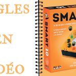 SMART 10 Les Règles en Vidéo