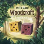 Woodcraft roll & write en Print & Play / Woorcraft version roule & grilbouille en version imprimable (jeu en anglais)