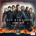 The Last Kingdoms, la série Netflix adaptée en jeu de société