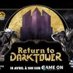 La campagne Return To DarkTower, pour la VF par Lucky Duck Games, démarre le 18 avril