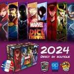 Dice Throne Marvel en VF en 2024 (direct en boutique, pas de campagne) chez Lucky Duck Games