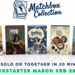 Nouvelle collection Matchbox chez Thundergryph Games (sur KS) / petites boites