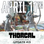 Thorgal : la date de campagne est dévoilée, ce sera le 11 avril avec le mod TTS d’un des scénarios + les règles en anglais + mini extension exclusive