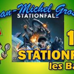 Jean Michel Gros Jeu commence une série de vidéo règles sur Stationfall