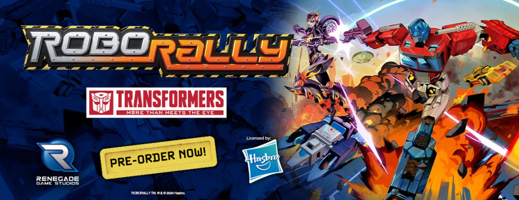 Robot Rally Transformers Renegade annonce 2 jeux à licence : Robo Rally Transformers et G.I. JOE ...